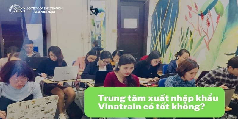 Trung-tam-xuat-nhap-khau-Vinatrain-co-tot-khong-1